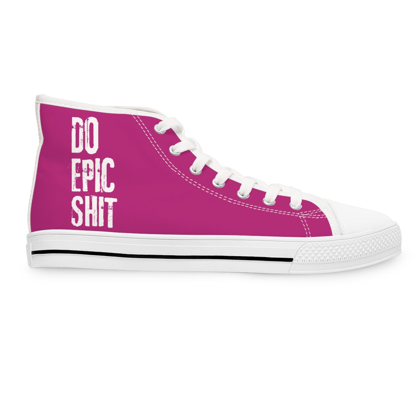 Do Epic Shit Pink Women's High Top Sneakers - Dauntless Fitness DepotPrintifyShoes