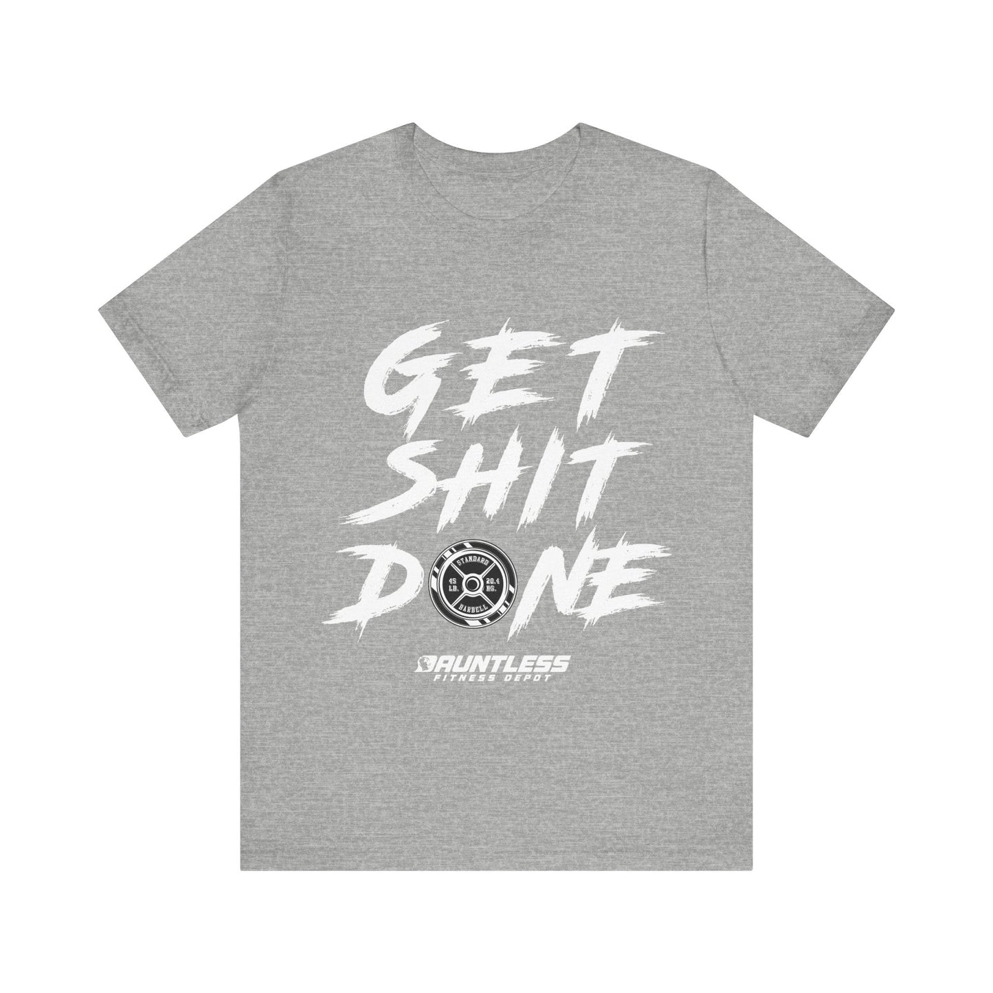 Get Shit Done (white font) Short Sleeve Tee - Dauntless Fitness DepotPrintifyT-Shirt