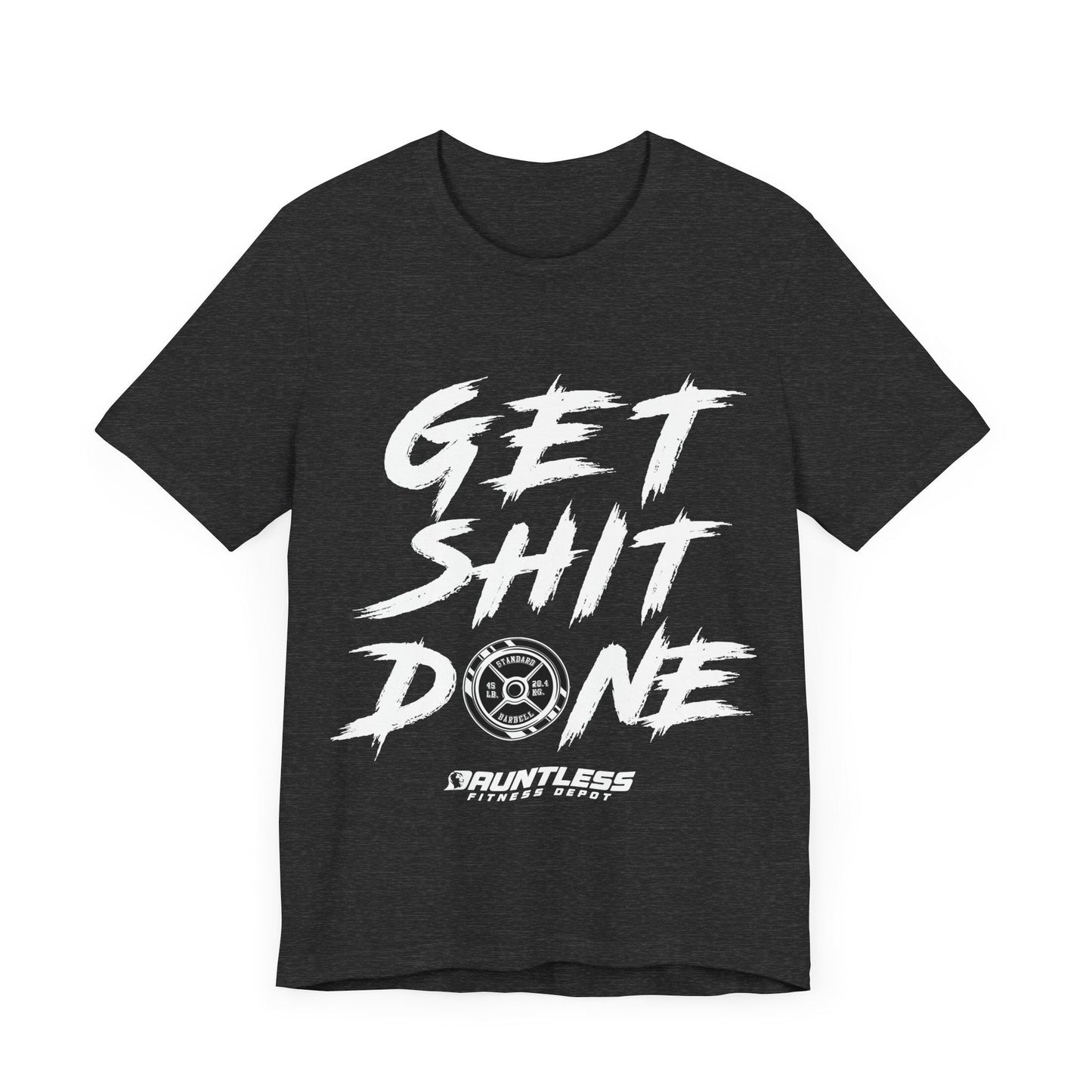 Get Shit Done (white font) Short Sleeve Tee - Dauntless Fitness DepotPrintifyT-Shirt