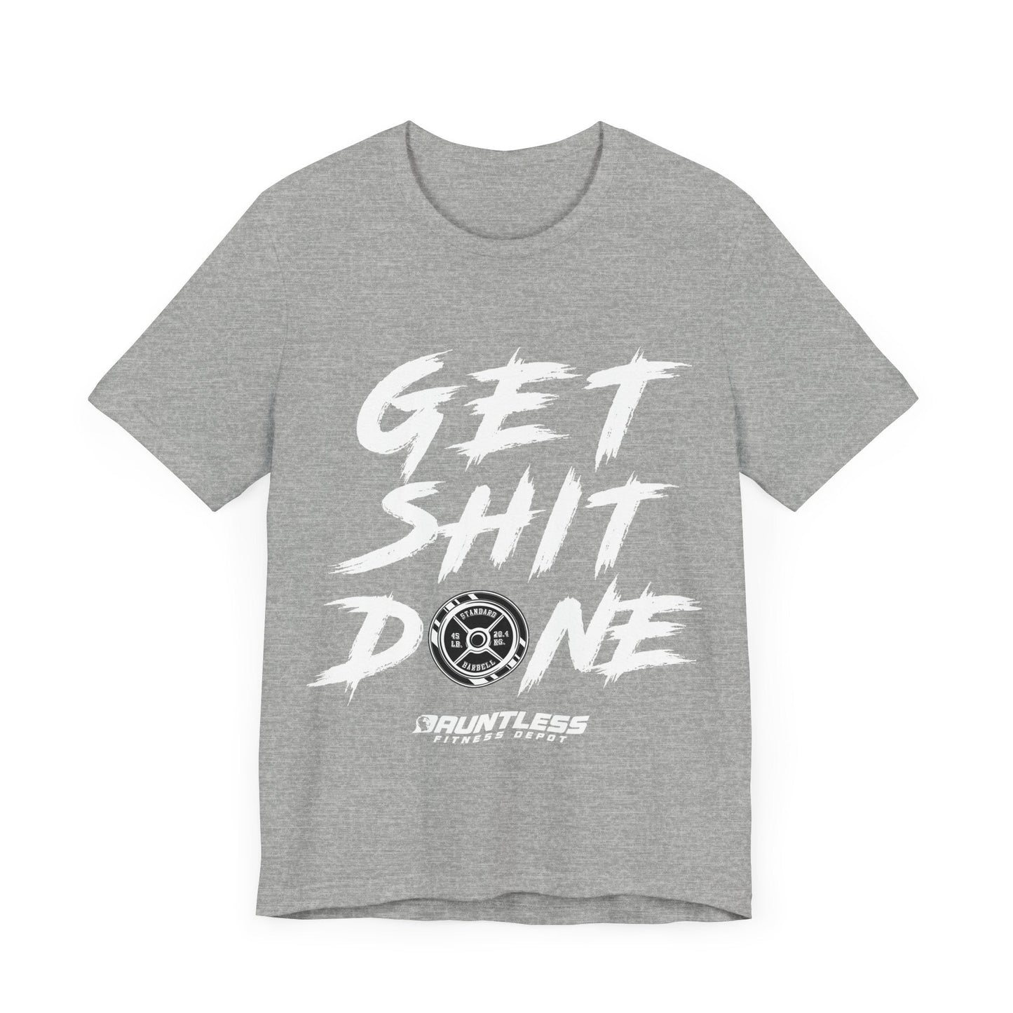 Get Shit Done (white font) Short Sleeve Tee - Dauntless Fitness DepotPrintifyT-Shirt